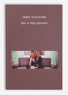Jerry Stocking - Sex & Philosophy