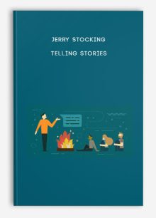 Jerry Stocking - Telling Stories