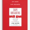 Jim Akers - Tape Breakers