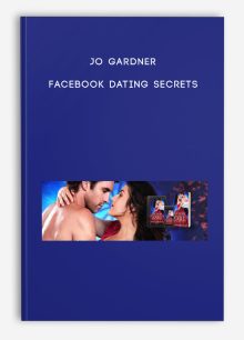 Jo Gardner - Facebook Dating Secrets