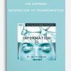 Joe Dispenza - Information to Transformation