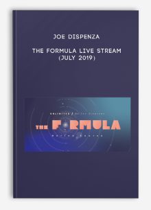 Joe Dispenza - The Formula Live Stream (July 2019)