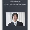 John Demartini - Highly Paid Difference Maker