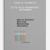 John La Tourrette - Elite Gold Membership (November)