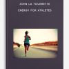 John La Tourrette - Energy for Athletes