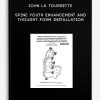 John La Tourrette - Spine Youth Enhancement and Thought-Form Installation