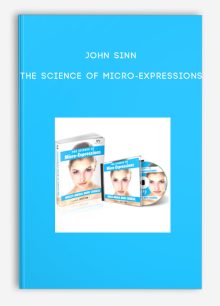 John Sinn - The Science of Micro-Expressions