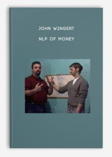 John Wingert - NLP of Money