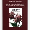 Jonathan Prousky - Anxiety: Orthomolecular Diagnosis and Treatment