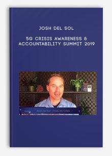 Josh del Sol - 5G Crisis Awareness & Accountability Summit 2019