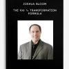 Joshua Bloom - The 100 % transformation formula