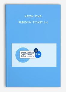 Kevin King – Freedom Ticket 3.0