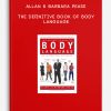 Allan & Barbara Pease - The Definitive Book of Body Language