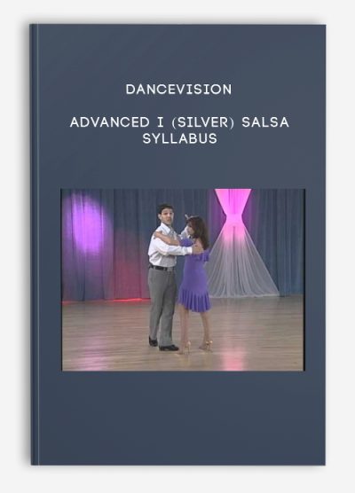 Dancevision - Advanced I (Silver) Salsa Syllabus