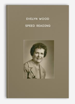 Evelyn Wood - Speed Reading
