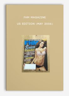FHM Magazine - US edition (May 2006)