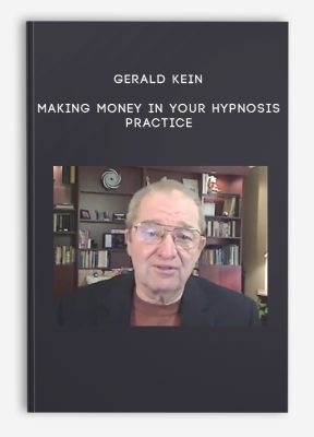 Gerald Kein - Making money in your hypnosis practice