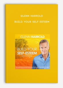 Glenn Harrold - Build Your Self Esteem