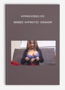HypnoVideo.com - Reneez Hypnotic Orgasm