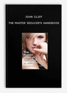 John Cliff - The Master Seducer's Handbook