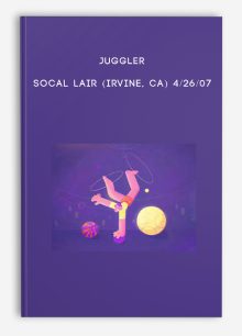Juggler - SoCal Lair (Irvine, CA) 4/26/07