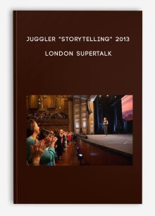 Juggler "Storytelling" 2013 London Supertalk