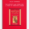 Julia Cameron - The Artist's Way Every Day: A Year of Creative Living