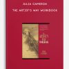Julia Cameron - The Artist's Way Workbook