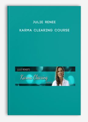 Julie Renee - Karma Clearing Course