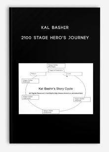 Kal Bashir - 2100 Stage Hero's Journey