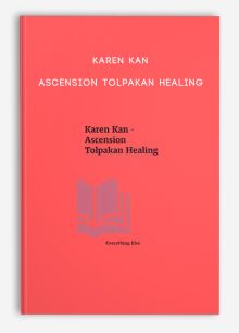 Karen Kan - Ascension Tolpakan Healing