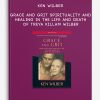 Ken Wilber - Grace and Grit Spirituality and Healing in the Life and Death of Treya Killam Wilber
