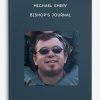 Michael Emery - Bishop's Journal
