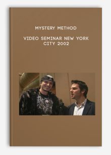 Mystery Method - Video Seminar New York City 2002