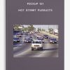 Pickup 101 - Hot Street Pursuits