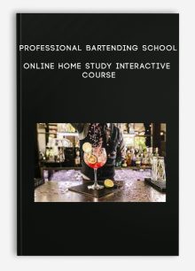 Professional Bartending School - Online Home Study Interactive Course