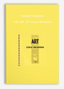 Robert Nelson - The Art of Cold Reading