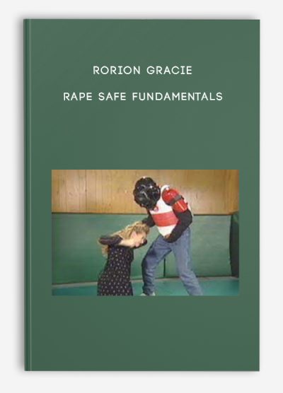 Rorion Gracie - Rape Safe Fundamentals