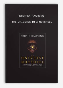 Stephen Hawking - The Universe In A Nutshell