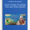 Awaken the Healer Within Through the Chakana Portal of Andean Shamanism - Puma Fredy Quispe Singona