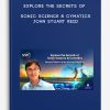 Explore the Secrets of Sonic Science & Cymatics - John Stuart Reid