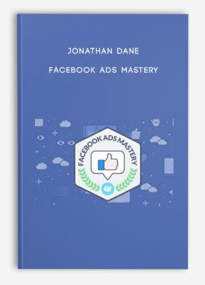 Jonathan Dane - Facebook Ads Mastery