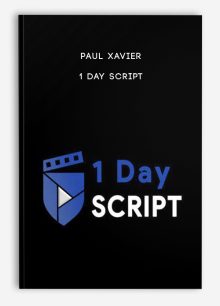 Paul Xavier – 1 Day Script