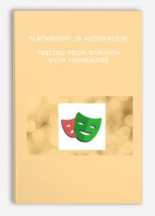 Playwright JS Automation Testing from Scratch with Framework