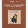 Robert Lowe - Improvisation Inc: Harnessing Spontaneity to Engage People and Groups -Full Set