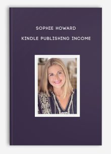 Sophie Howard – Kindle Publishing Income