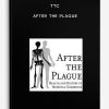 TTC - After the Plague