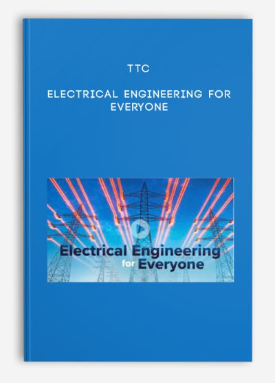 TTC - Electrical Engineering for Everyone