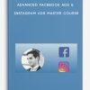 Advanced Facebook Ads & Instagram Ads Master Course