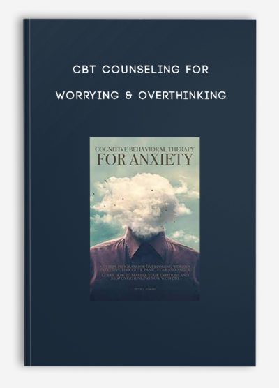 CBT Counseling for Worrying & Overthinking